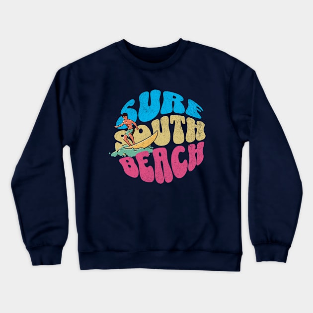 Surf South Beach Miami Florida Vintage Surfboard Surfing Crewneck Sweatshirt by TGKelly